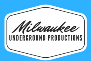 Milwaukee Underground Productions