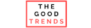 The Good Trends
